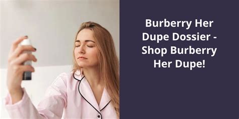 burberry the beat dupe|dossier burberry her dupe.